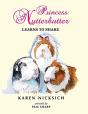 Princess Nutterbutter Learns To Share - Preview