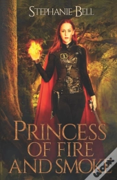 Princess Of Fire And Smoke