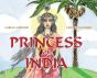 Princess Of India: An Ancient Tale  30th - Preview