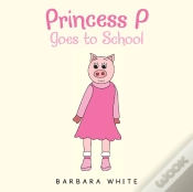Capa do artigo Princess P Goes To School
