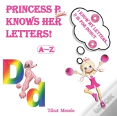Princess P Knows Her Letters!