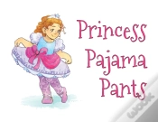 Capa do artigo Princess Pajama Pants