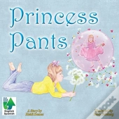 Princess Pants