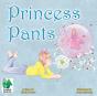 Princess Pants - Preview