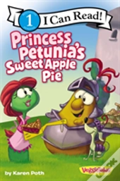 Princess Petunia'S Sweet Apple Pie