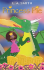 Princess Pie - Preview