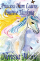 Princess Plum Learns Positive Thinking