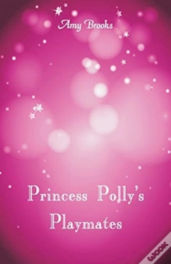 Capa do artigo Princess Polly'S Playmates