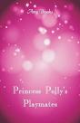 Princess Polly'S Playmates - Preview