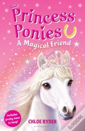 Princess Ponies 1: A Magical Friend