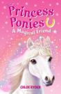 Princess Ponies 1: A Magical Friend - Preview
