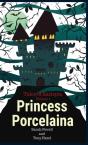 Princess Porcelaina - Preview
