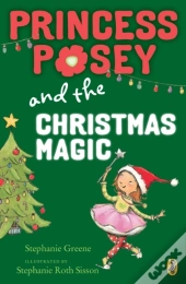 Princess Posey And The Christmas Magic