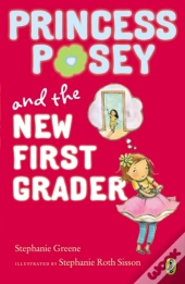 Princess Posey And The New First Grader