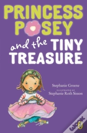 Princess Posey And The Tiny Treasure