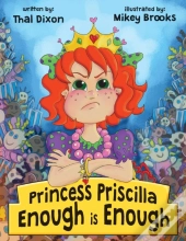 Princess Priscilla, Enough Is Enough
