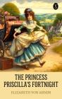 Princess Priscilla'S Fortnight - Preview
