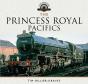 Princess Royal Pacifics - Preview