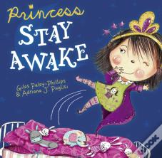 Princess Stay Awake