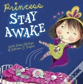 Princess Stay Awake