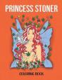 Princess Stoner Coloring Book - Preview