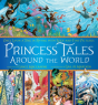 Princess Tales Around The World - Preview