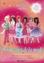 Princesse Academy ; Princesse De La Mode - Preview