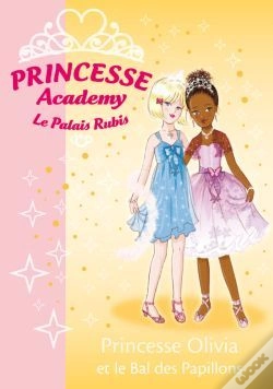 Capa do artigo Princesse Academy T.23 ; Princesse Olivia Et Le Bal Des Papillons