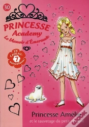Capa do artigo Princesse Academy T.30 ; Princesse Amélie Et Le Sauvetage Du Petit Phoque