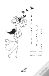 Princesse Bouche Cousue