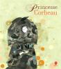 Princesse Corbeau - Preview