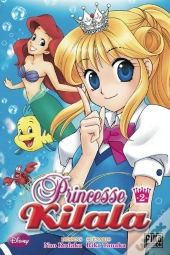 Princesse Kilala T.2