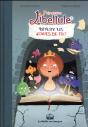 Princesse Libellule Tome 3 : Déteste Les Contes De Fées - Preview