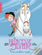 Capa do artigo Princesse Olympe Tome 6 ; Une Cavaliere Royale