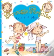 Capa do artigo Princesse Parfaite Tome 25 : Zoé À La Plage
