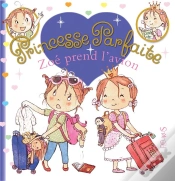Capa do artigo Princesse Parfaite Tome 29 : Zoé Prend L