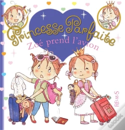 Capa do artigo Princesse Parfaite Tome 29 : Zoé Prend L'Avion