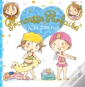 Capa do artigo Princesse Parfaite Tome 30 : Zoé À La Piscine