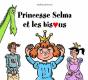 Princesse Selma Et Les Bisous - Preview