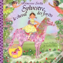 Capa do artigo Princesse Stella : Princesse Stella ; Sylvestre, Le Cheval Des Forêts