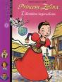 Princesse Zelina T.1 ; L'Héritière Imprudente - Preview