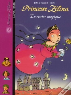 Capa do artigo Princesse Zelina T.2 ; Le Rosier Ensorcelé