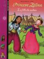 Princesse Zelina T.3 ; La Fille Du Sultan - Preview