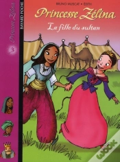Capa do artigo Princesse Zelina T.3 ; La Fille Du Sultan