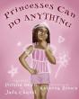 Princesses Can Do Anything - Preview
