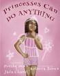 Princesses Can Do Anything - Preview