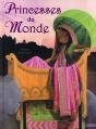 Princesses Du Monde - Preview