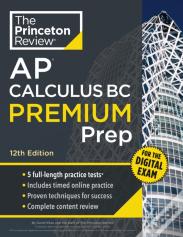 Princeton Review Ap Calculus Bc Premium Prep, 12th Edition