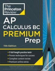 Princeton Review Ap Calculus Bc Premium Prep