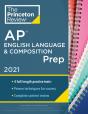 Princeton Review Ap English Language And Composition Prep, 2021 - Preview